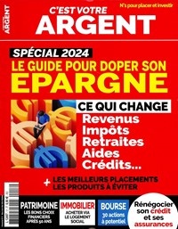 Magazine C'est Votre Argent !