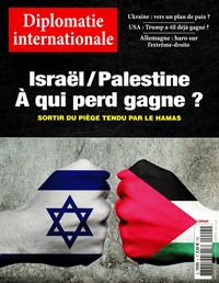 Magazine Diplomatie Internationale