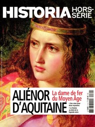 Historia Hors Série Aliénor d'Aquitaine  n° 71