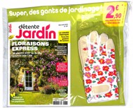 Détente Jardin + Gants de jardinage ! n° 167