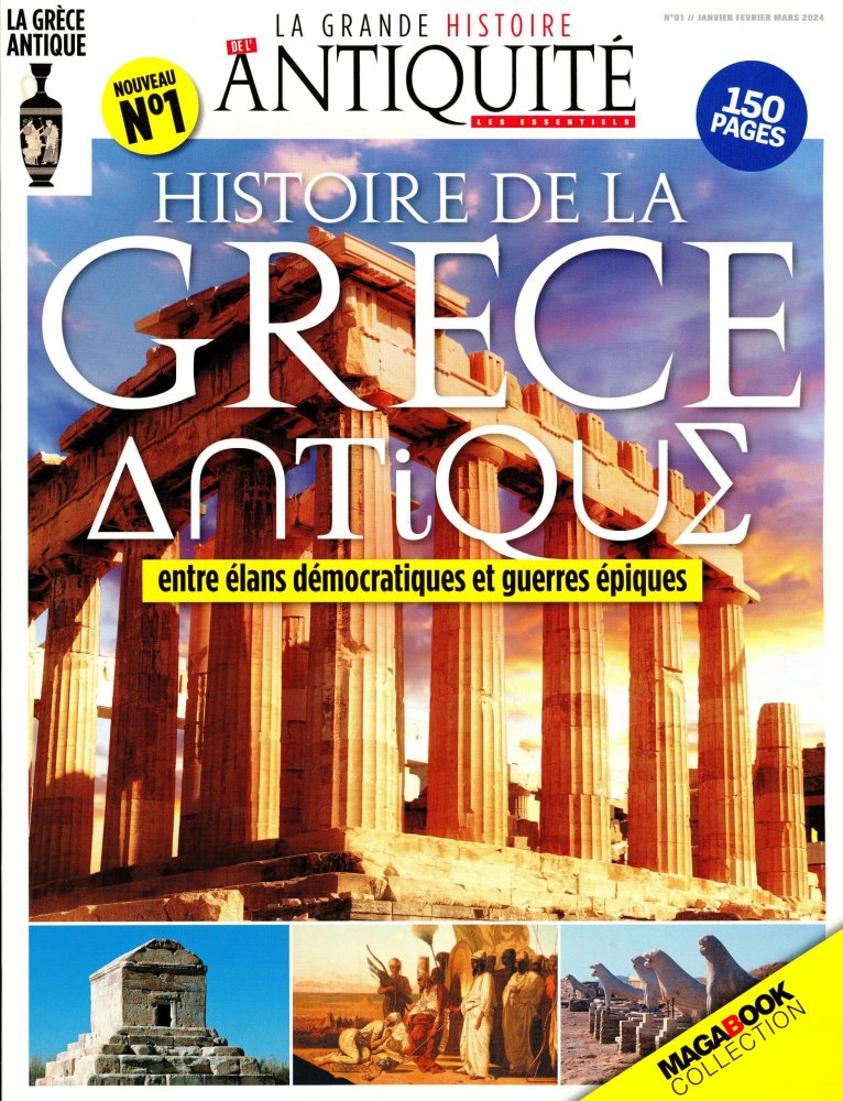 Numéro 1 magazine La Grande Histoire de l'Antiquité Les Essentiels