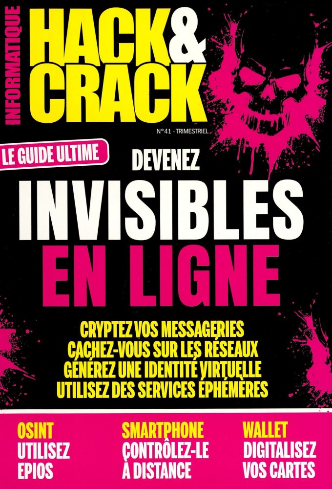Numéro 41 magazine Hack & Crack
