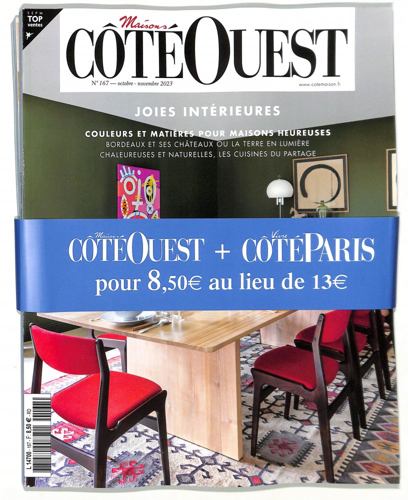 Numéro 167 magazine Maisons Côté Ouest + Vivre Côté Paris