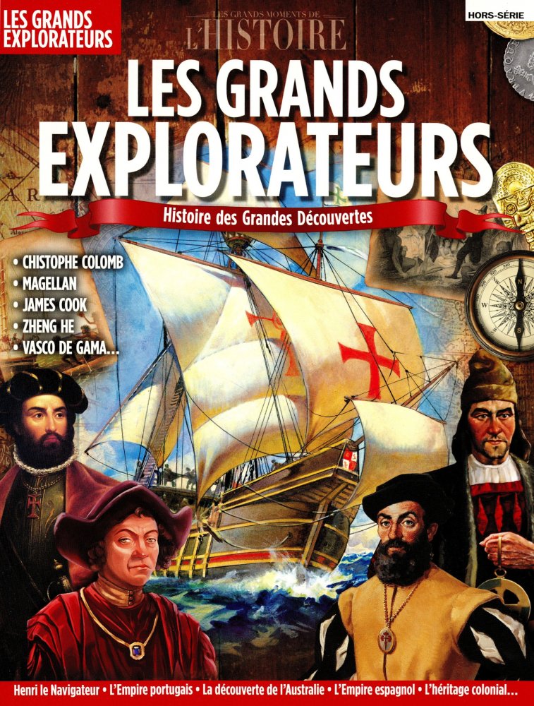 Numéro 33 magazine Les Grands Moments de l'Histoire Hors-Série