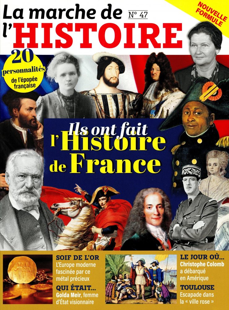 Numéro 47 magazine La Marche de L'Histoire