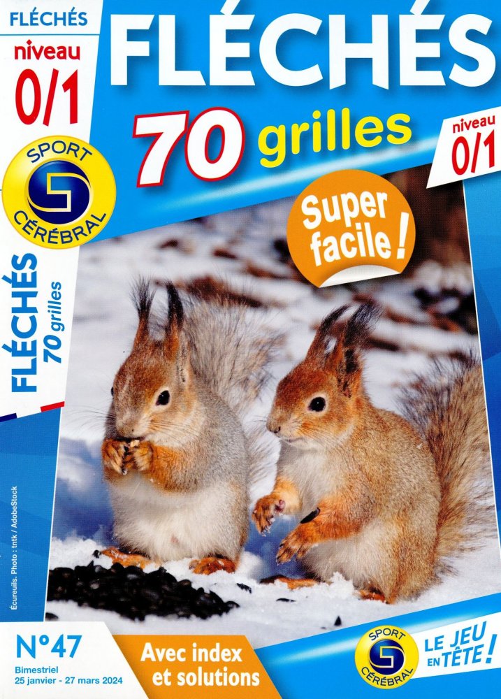 Numéro 47 magazine SC Fléchés 70 Grilles Niv 0-1