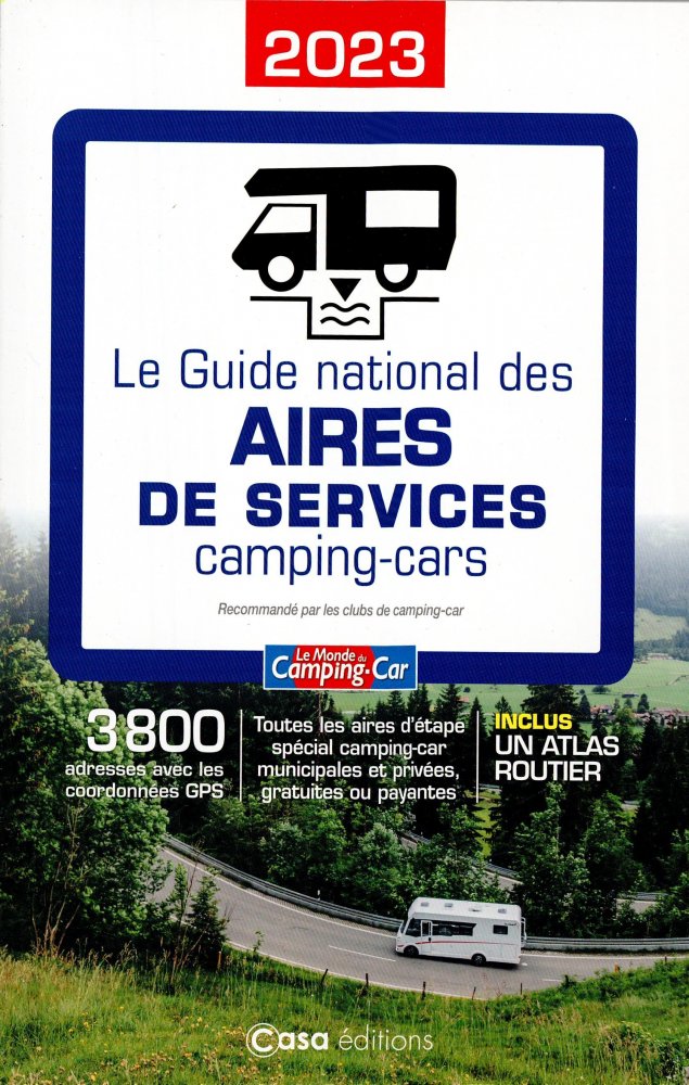 Numéro 25 magazine Le Guide National des Aires de Services Camping-cars