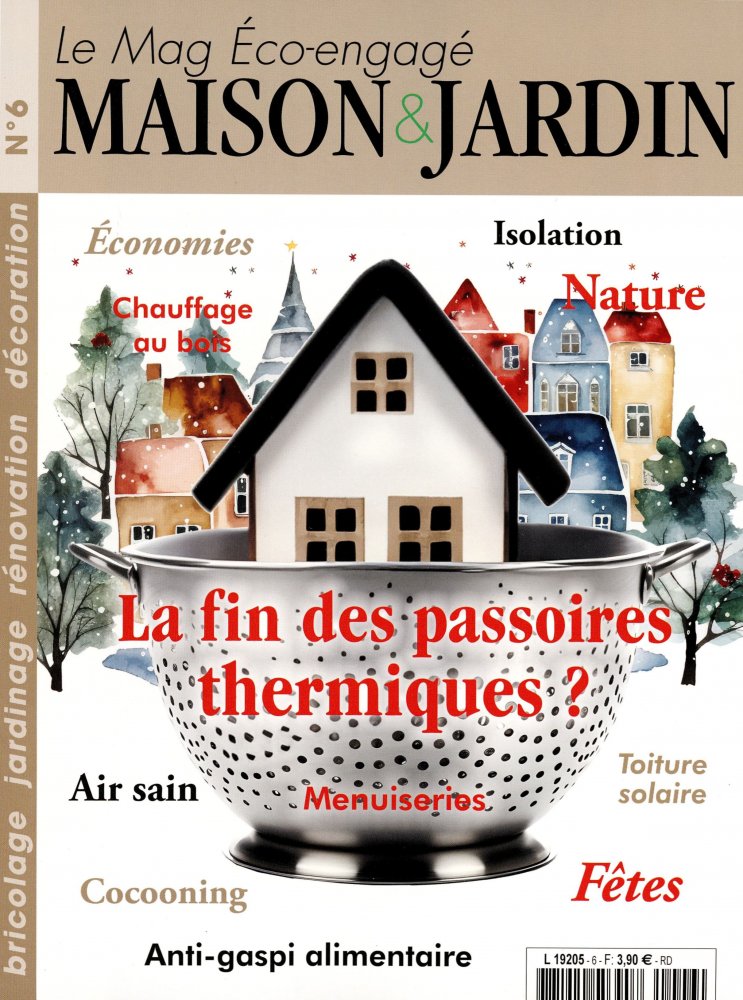 Numéro 6 magazine Maison & Jardin - Le Mag Écoengagé