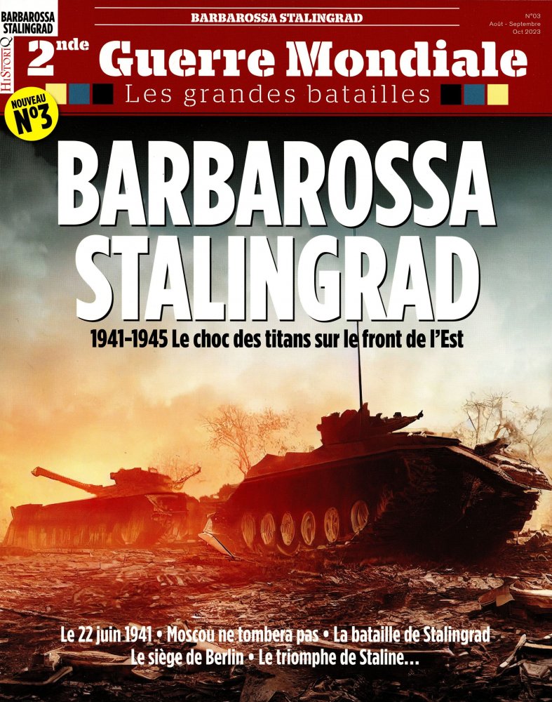 Numéro 3 magazine Les Grandes Batailles de la Seconde Guerre Mondiale