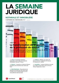 Magazine La Semaine Juridique - Notariale et Immobilière