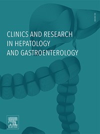 Magazine Clinics and Research in Hepatology and Gastroenterology