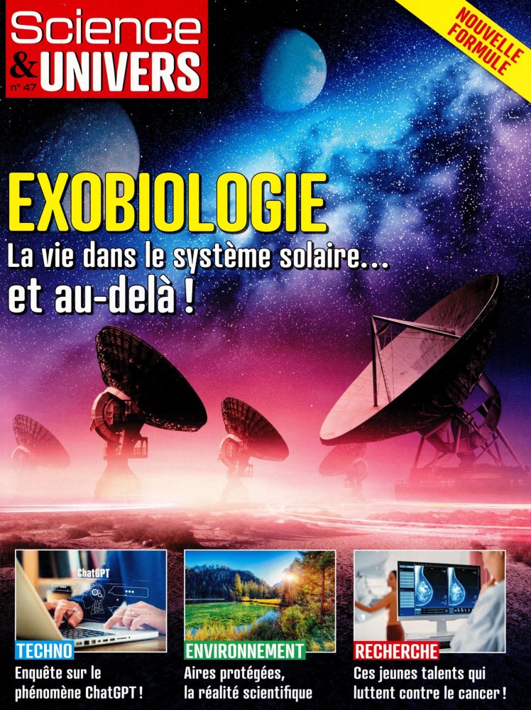 Numéro 47 magazine Science & Univers