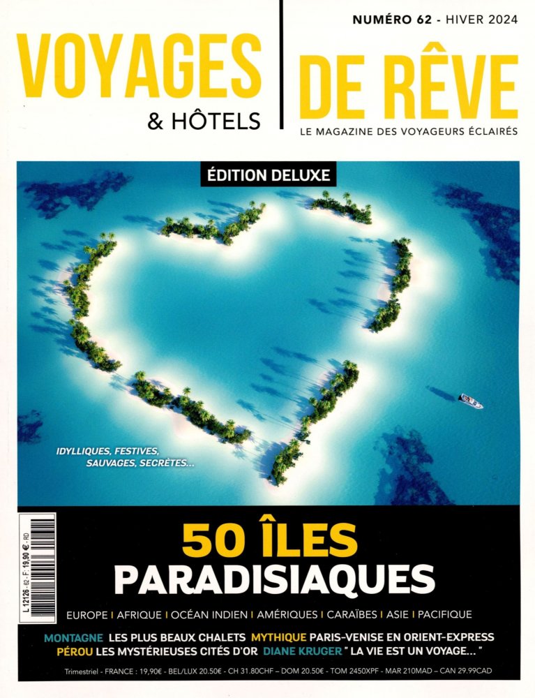 Numéro 62 magazine Voyages & Hôtels de Rêve