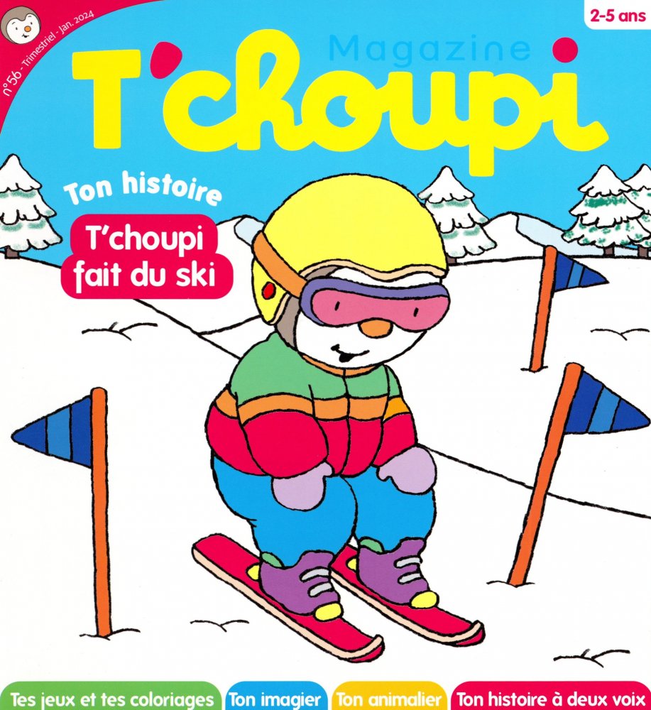 Numéro 56 magazine T'choupi Magazine