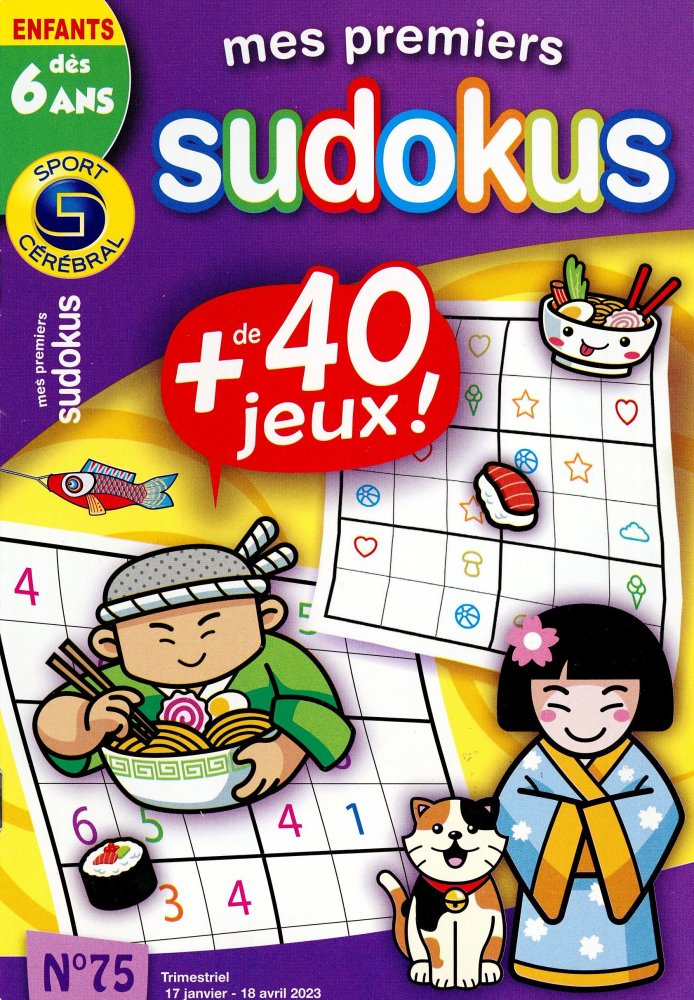 Numéro 75 magazine SC Mes Premiers Sudokus Dès 6 ans