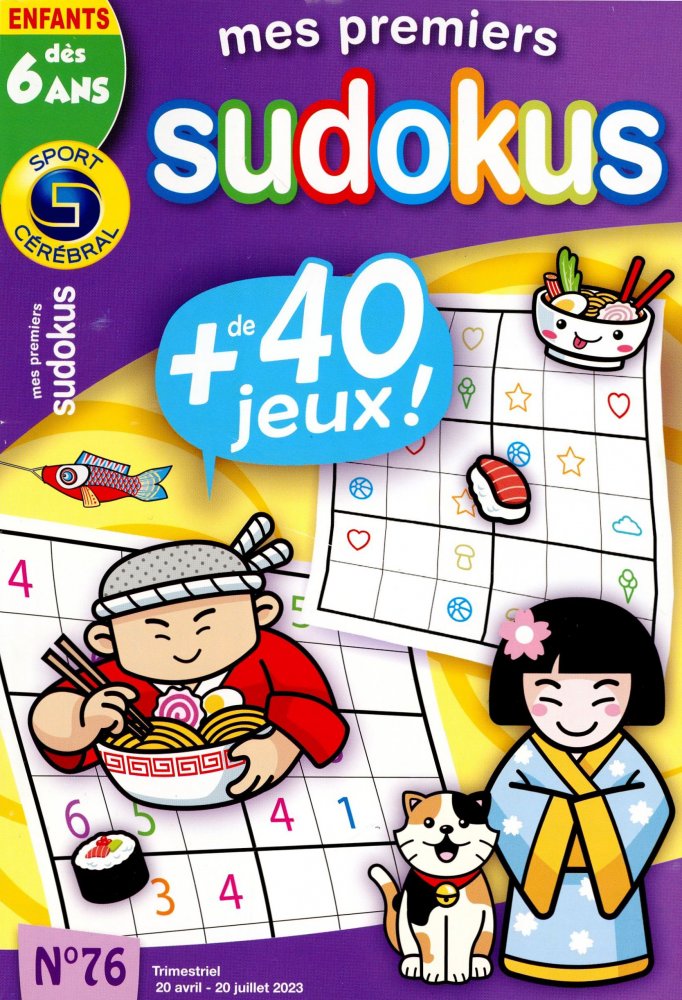 Numéro 76 magazine SC Mes Premiers Sudokus Dès 6 ans