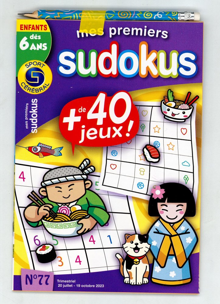 Numéro 77 magazine SC Mes Premiers Sudokus Dès 6 ans