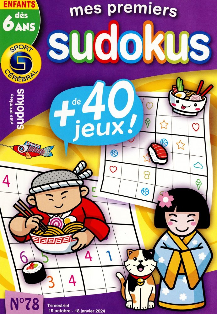 Numéro 78 magazine SC Mes Premiers Sudokus Dès 6 ans