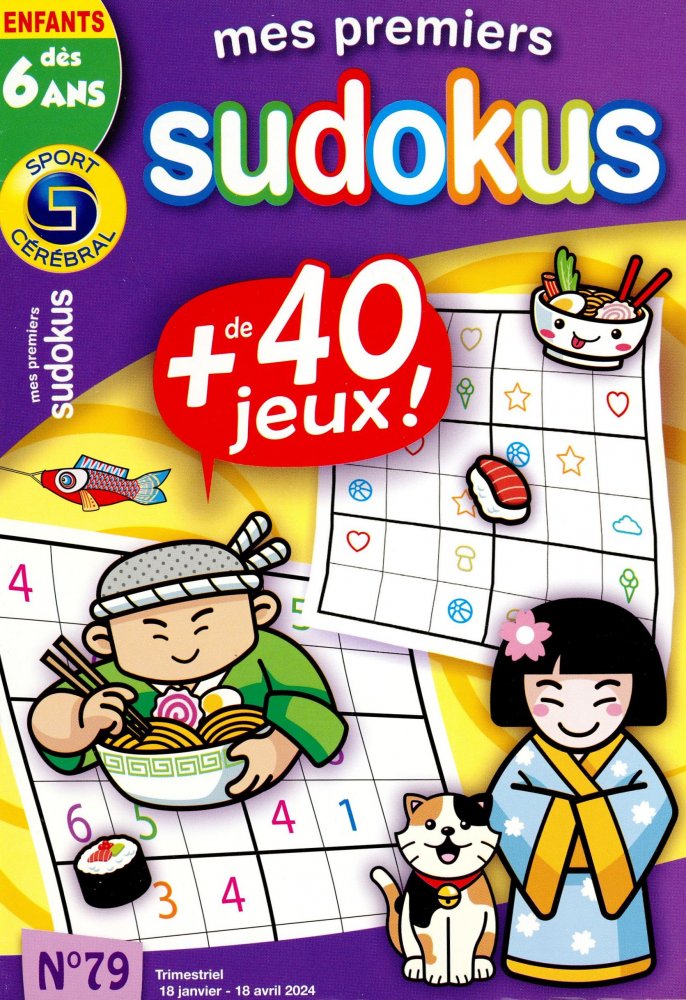 Numéro 79 magazine SC Mes Premiers Sudokus Dès 6 ans