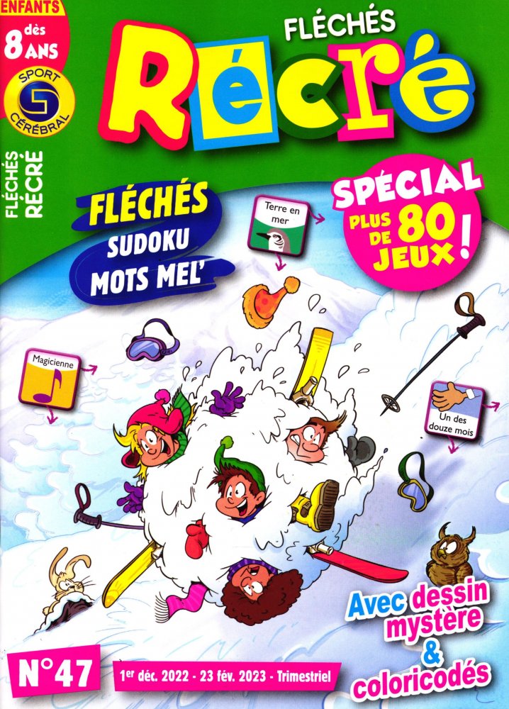 Numéro 47 magazine SC Fléchés Récré Dès 8 Ans