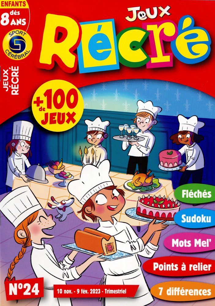 Numéro 24 magazine SC Jeux Récré Dès 8 Ans
