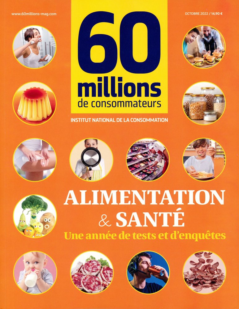 Numéro 4 magazine 60 millions de Consommateurs - Alimentation et Santé