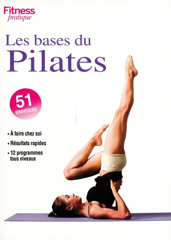 Numéro 50 magazine Fitness Pratique - Les bases du Pilates