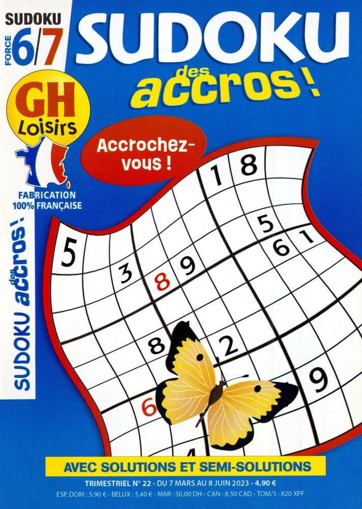 Numéro 22 magazine GH Sudoku Des Accros ! Force 6-7