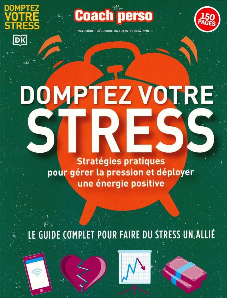Numéro 5 magazine Mon Coach Perso - Domptez votre Stress
