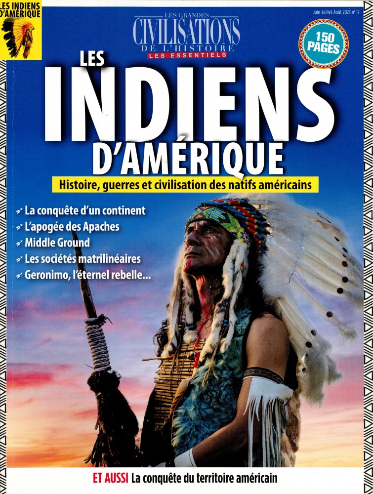 Numéro 17 magazine Les Grandes Civilisations De L'Histoire Les Essentiels