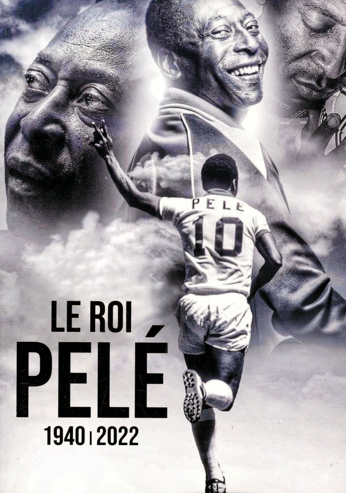 Numéro 1 magazine Eternel - Le Roi Pelé