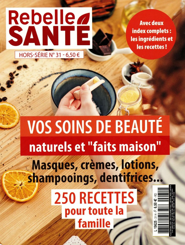 Numéro 31 magazine Rebelle-Santé Hors-Série