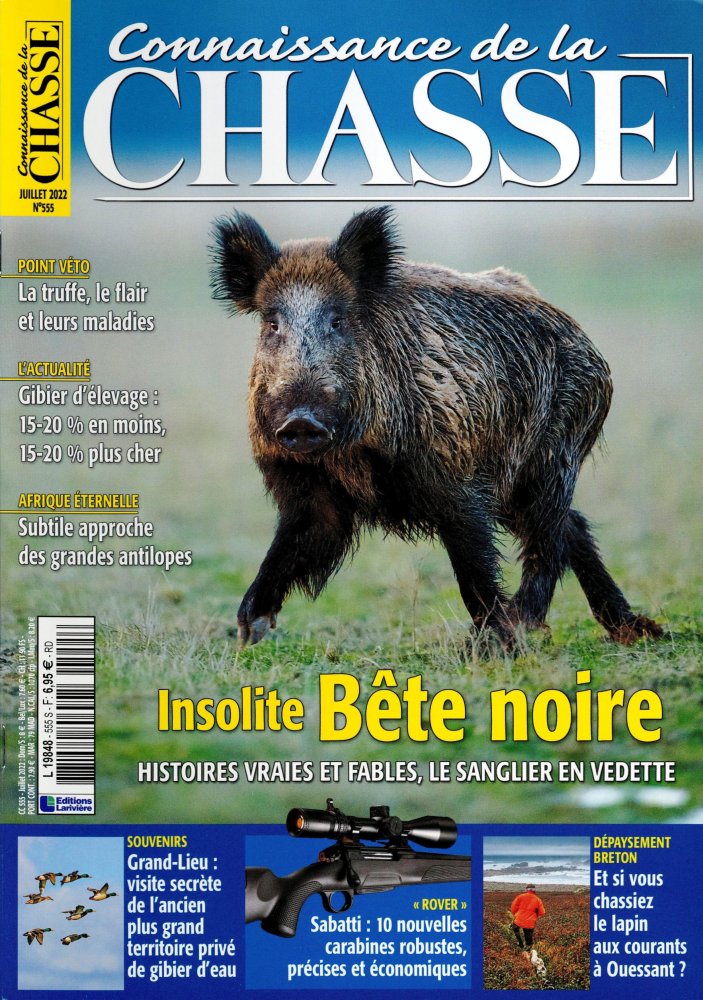Numéro 555 magazine Connaissance de la Chasse