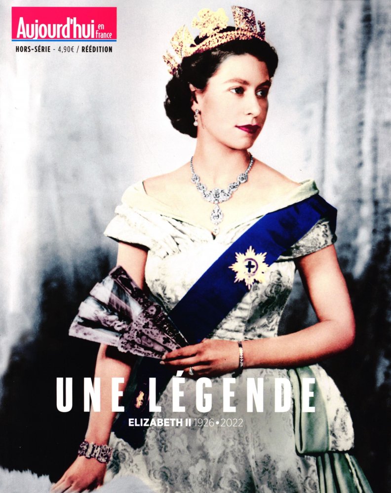 Numéro 7 magazine Aujourd'hui en France Hors-Série Elizabeth II
